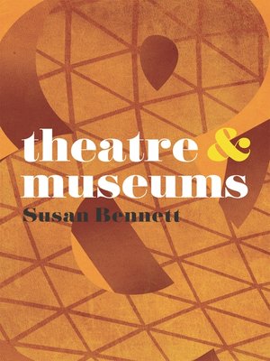 cover image of Theatre and Museums